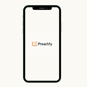 Preachfy App